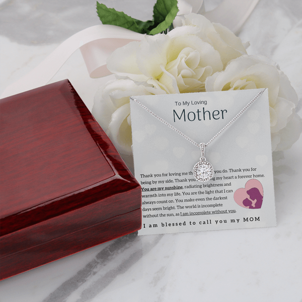 To My Loving Mother - You are my sunshine! (Extremely High Demand) - Eternal Hope Necklace
