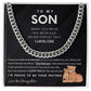 To My Son - I'm proud to be your Mother (Cuban Chain)