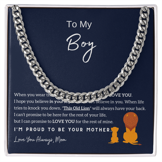 To My Boy - I'm Proud To Be Your Mother (Cuban Link Chain)