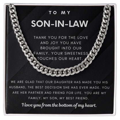 To My Son-In-Law, You Are My Family, My Son & My Best Friend