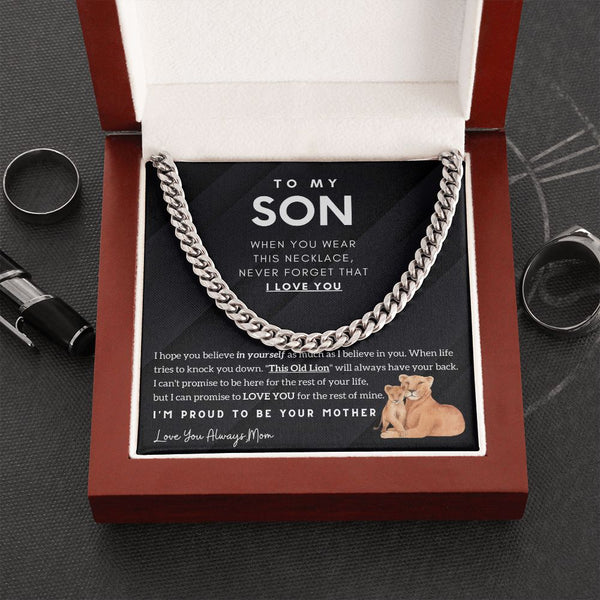 To My Son - I'm proud to be your Mother (Cuban Chain)