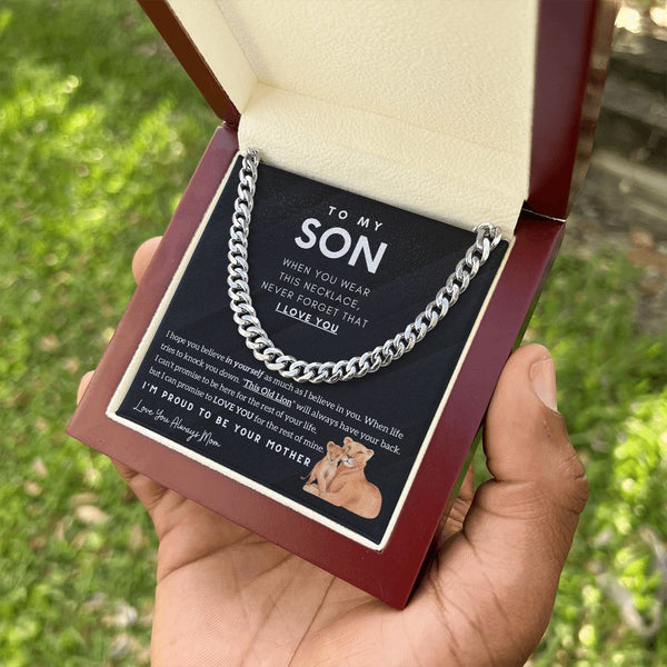 To My Son - I'm proud to be your Mother (Cuban Chain)