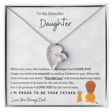To My Daughter - I'm Proud To Be Your Father (Forever Love Necklace)