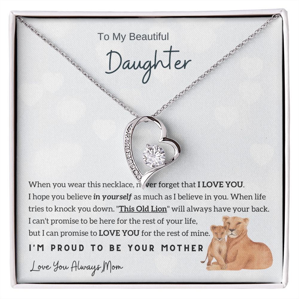 (Forever Love Necklace) To My Beautiful Daughter - I'm Proud To Be Your Mother