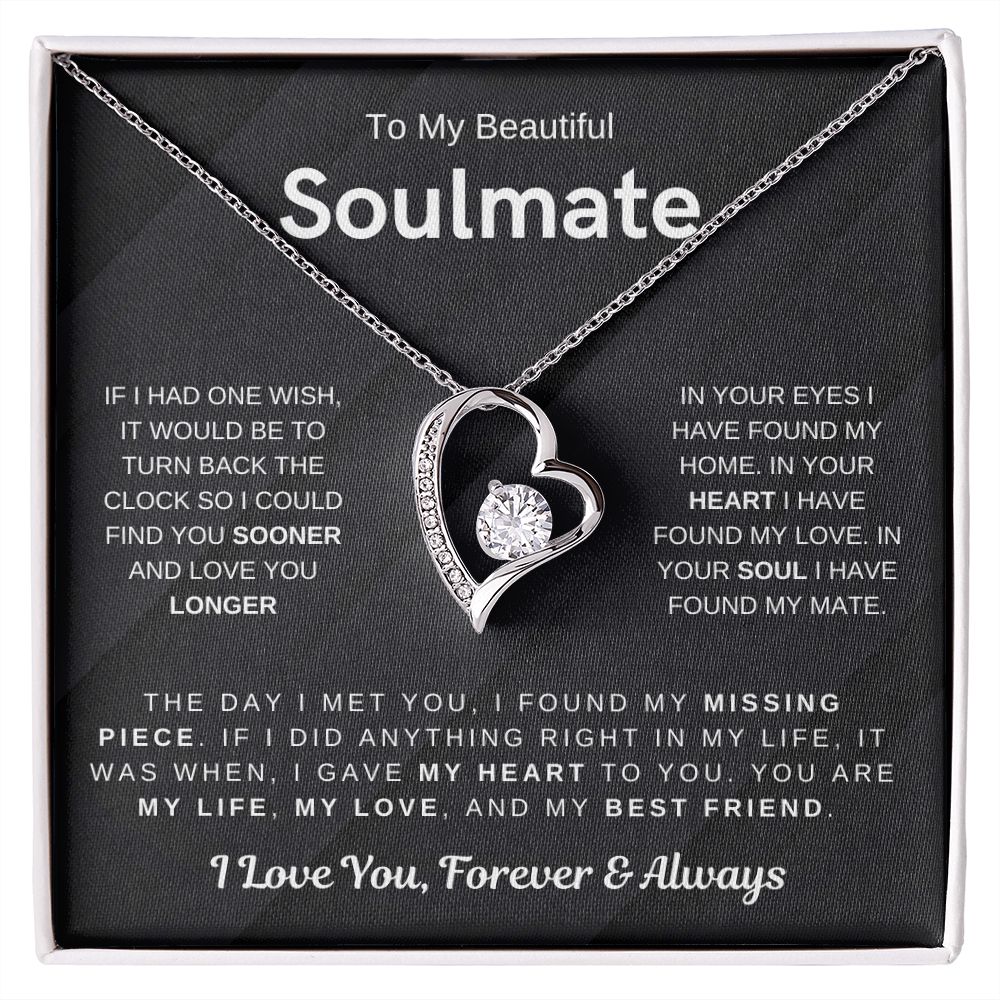 (Forever Love Necklace) To My Beautiful Soulmate, You Are My Life, My Love, And My Best Friend