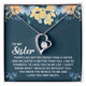 To My Sister - Forever Love Necklace