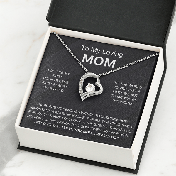 To My Loving Mom, I Love You (Forever Love Necklace)