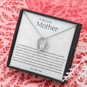 To My Loving Mother - I'm so lucky to have you as my mother! (Only a Few Left) - Forever Love Necklace