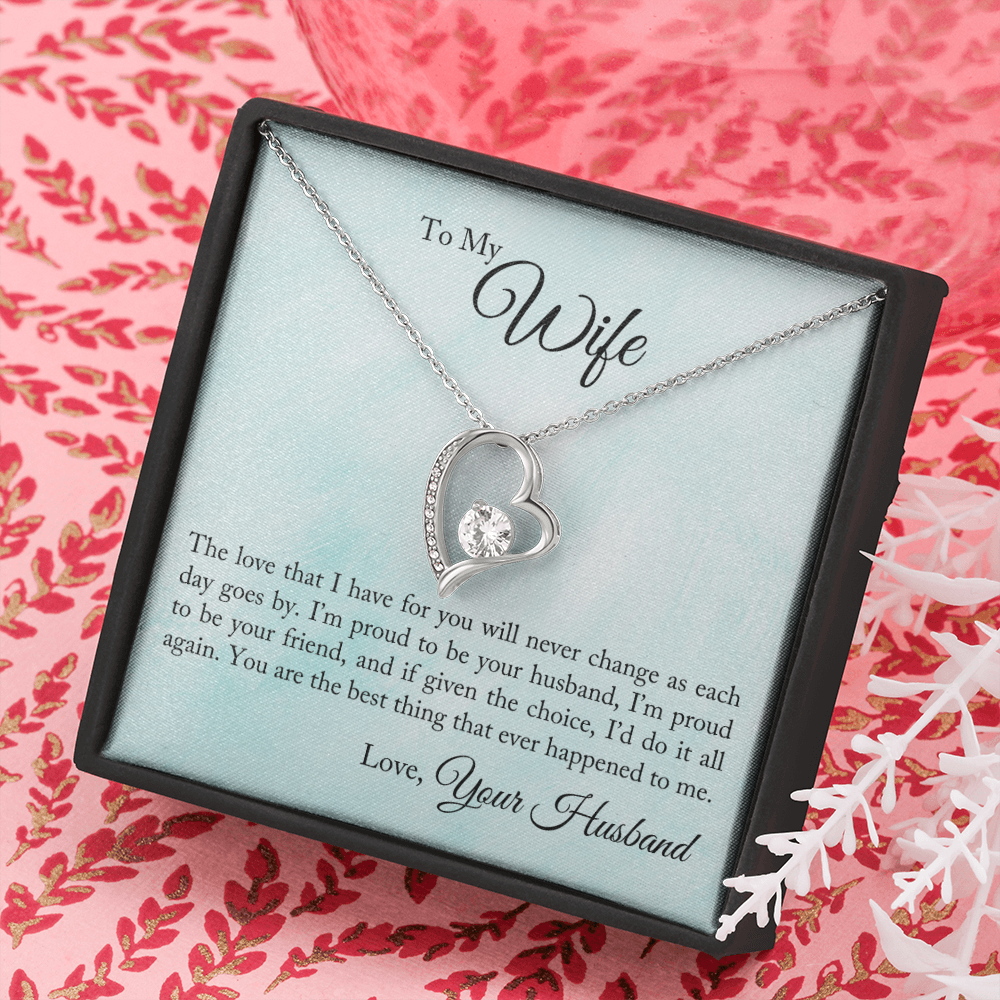 To My Wife - Proud To Be Your Husband (Only a Few Left) - Forever Love Necklace