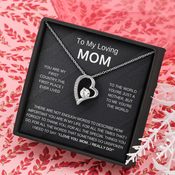 To My Loving Mom, I Love You (Forever Love Necklace)