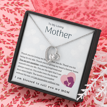 To My Loving Mother - You are my sunshine! (Forever Love Necklace)