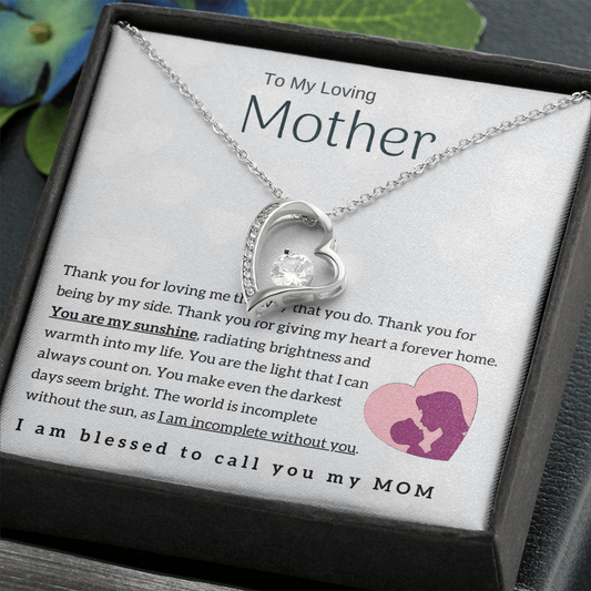 To My Loving Mother - You are my sunshine! (Forever Love Necklace)