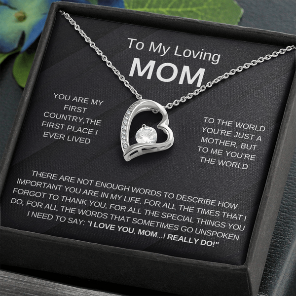 To My Loving Mom, I Love You (Forever Love Necklace)