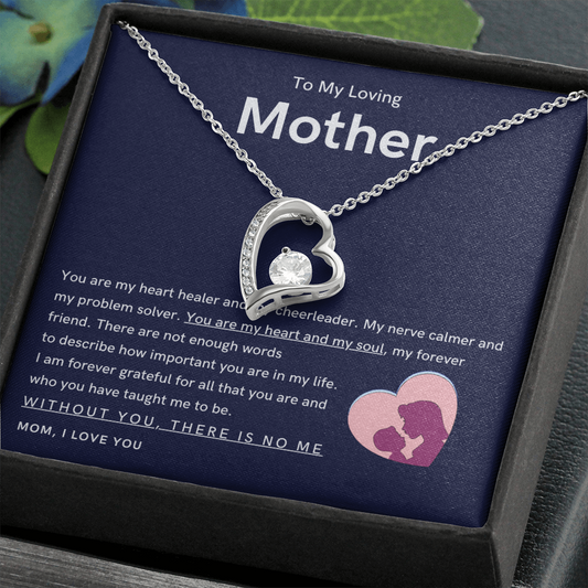 To My Loving Mother - You are my hear and my soul (Only a Few Left) - Forever Love Necklace