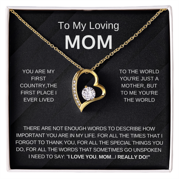 To My Loving Mom, I Love You (Forever Love Necklace)