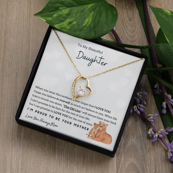 (Forever Love Necklace) To My Beautiful Daughter - I'm Proud To Be Your Mother