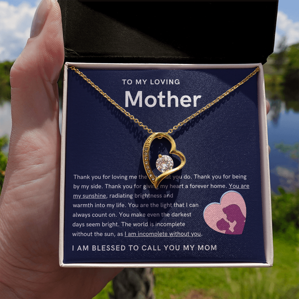 To My Loving Mother - You are my sunshine, radiating brightness into my life (Only a Few Left) - Forever Love Necklace