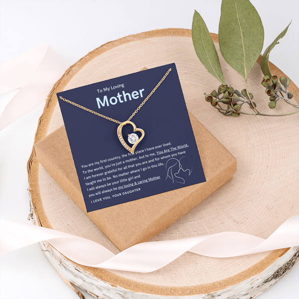 To My Loving Mother - You are the world to me (Only a Few Left) - Forever Love Necklace