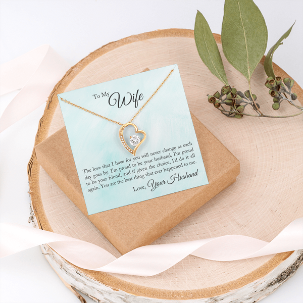 To My Wife - Proud To Be Your Husband (Only a Few Left) - Forever Love Necklace