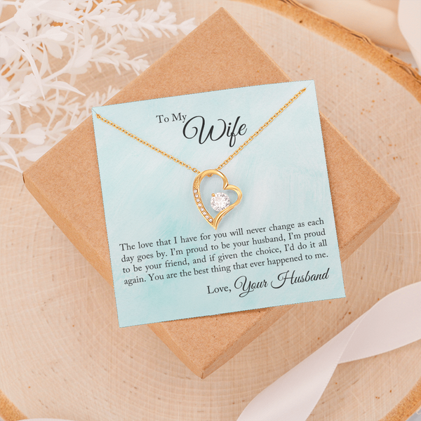To My Wife - Proud To Be Your Husband (Only a Few Left) - Forever Love Necklace