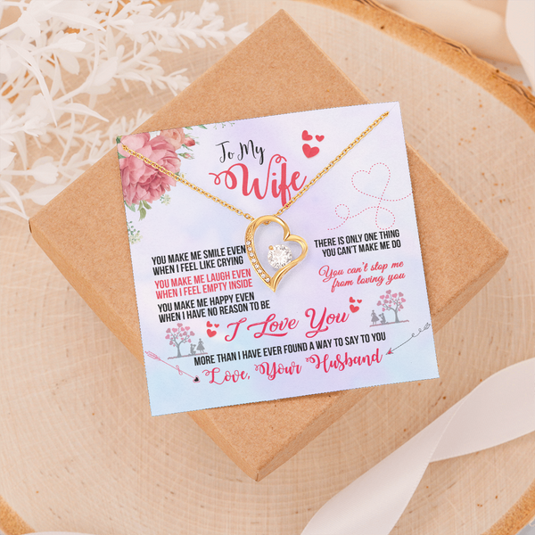 To My Wife - You Make Me Smile (Only a Few Left)