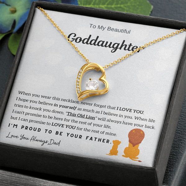 To My Goddaughter, I am proud to be your father!