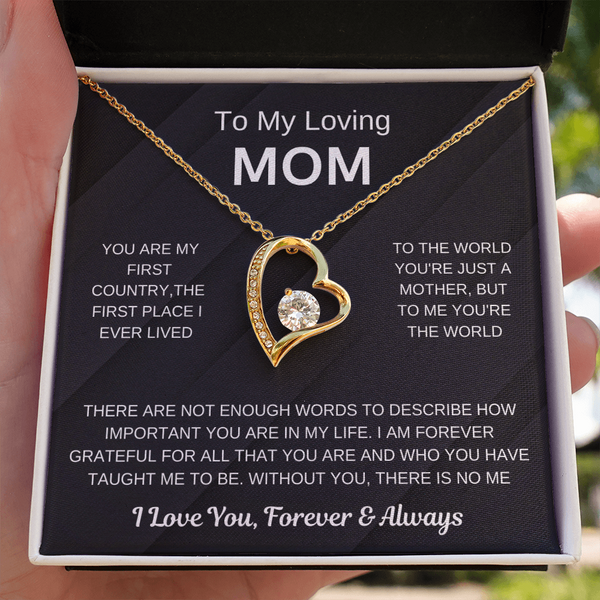 (Forever Love Necklace) - To My Loving Mom, Without You, There Is No Me
