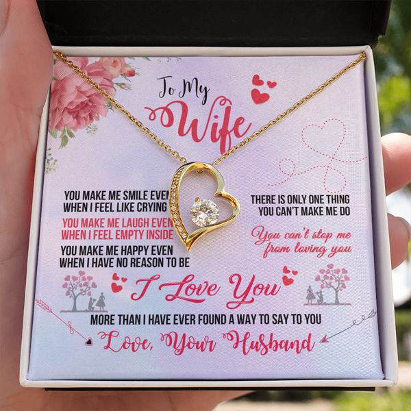 To My Wife - You Make Me Smile (Only a Few Left)