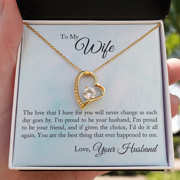 To My Wife - Proud To Be Your Husband (Only a Few Left) - Forever Love Necklace