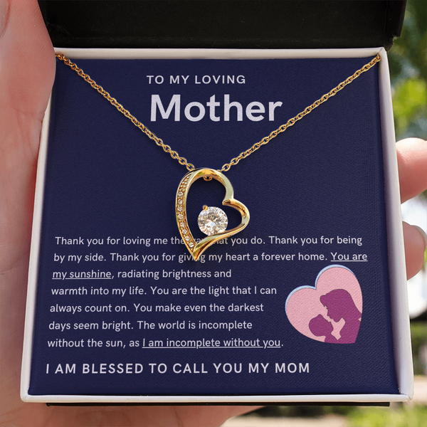 To My Loving Mother - You are my sunshine, radiating brightness into my life (Only a Few Left) - Forever Love Necklace