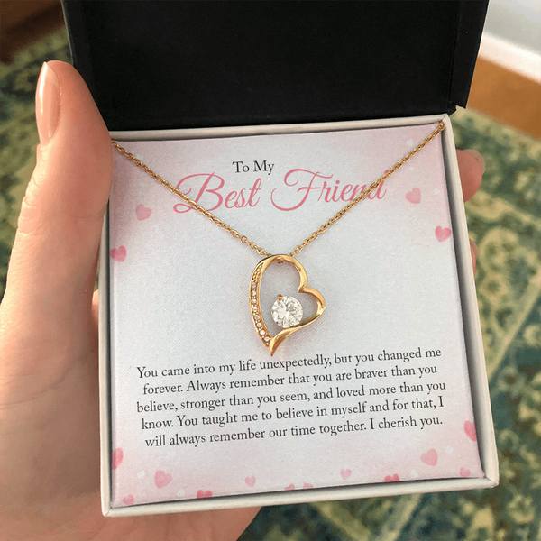 To My Bestfriend, You Came Into My Life Unexpectedly (Only a Few Left) - Forever Love Necklace