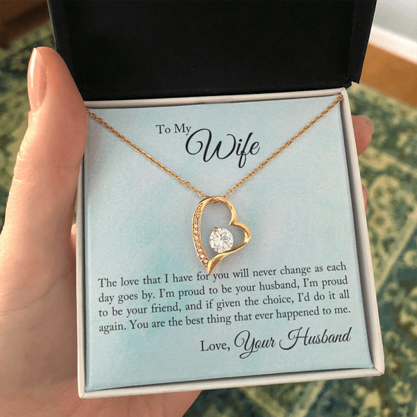 To My Wife - Proud To Be Your Husband (Only a Few Left) - Forever Love Necklace