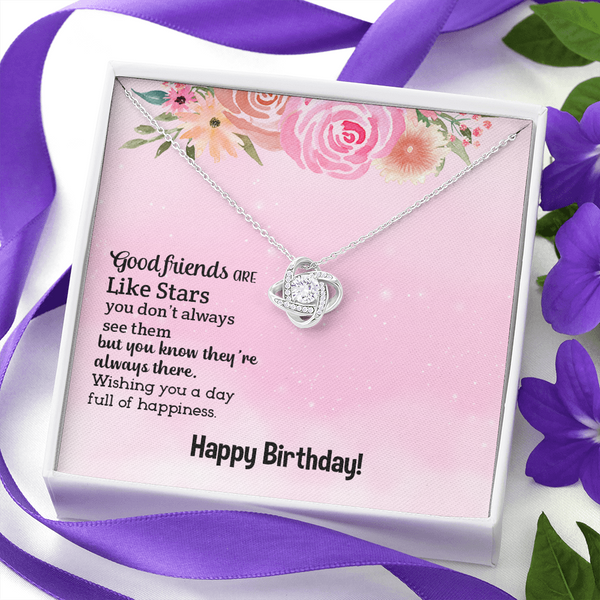 Happy Birthday - Good Friends Always There (Almost Gone) - Love Knot