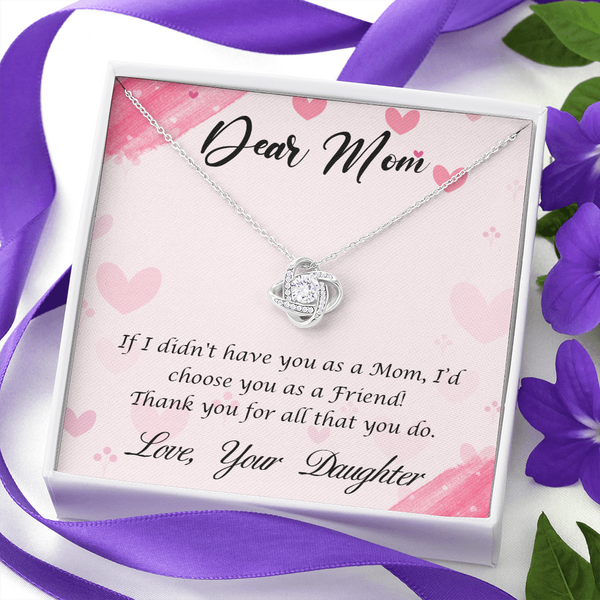 Dear Mom - Thank You For All That You Do (Almost Gone) - Love Knot