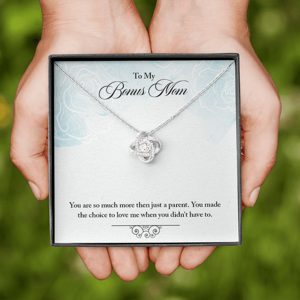 To Bonus Mom-More than a parent (Almost Gone) - Love Knot