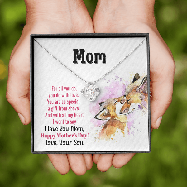 To My Mom - You Are So Special (Almost Gone) - Love Knot