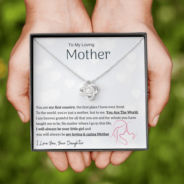To My Loving Mother - You are my sunshine, I will always be your little girl (Almost Gone) - Love Knot