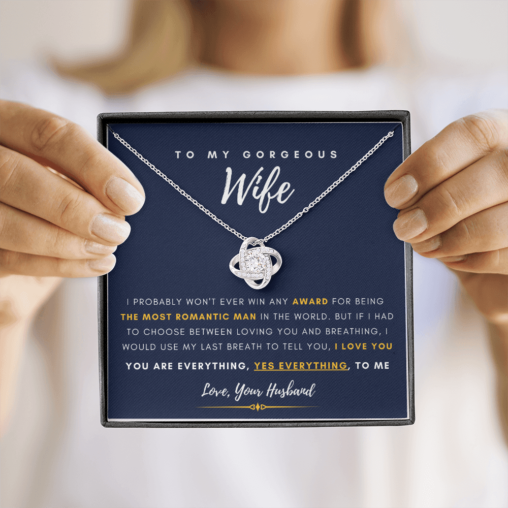 (Almost Gone) To My Gorgeous Wife - You are Everything, Yes Everything, to me!