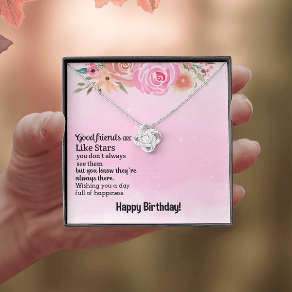 Happy Birthday - Good Friends Always There (Almost Gone) - Love Knot