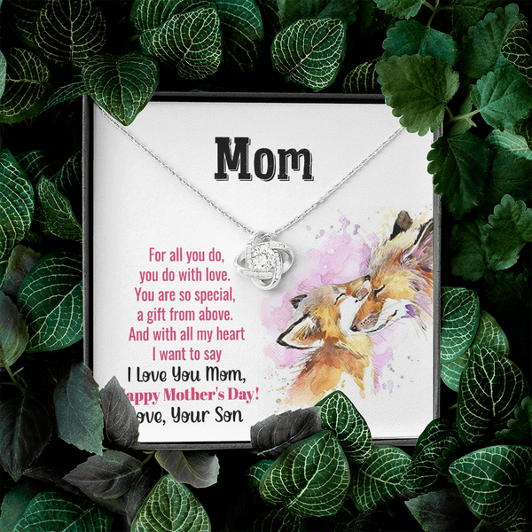 To My Mom - You Are So Special (Almost Gone) - Love Knot