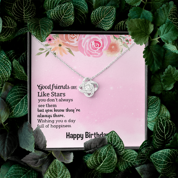 Happy Birthday - Good Friends Always There (Almost Gone) - Love Knot