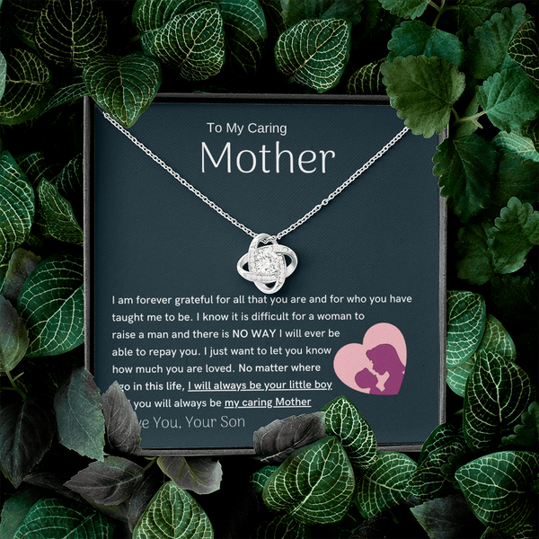 To My Loving Mother - You are my sunshine, I will always be your little boy (Almost Gone) - Love Knot