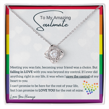 To My Amazing Soulmate, I Promise To LOVE YOU for the rest of my life (LGBTQ Love Knot)