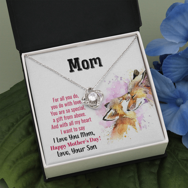 To My Mom - You Are So Special (Almost Gone) - Love Knot