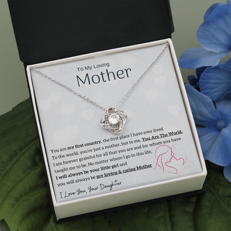 To My Loving Mother - You are my sunshine, I will always be your little girl (Almost Gone) - Love Knot