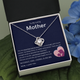To My Loving Mother - You are more than just my mom (Almost Gone) - Love Knot
