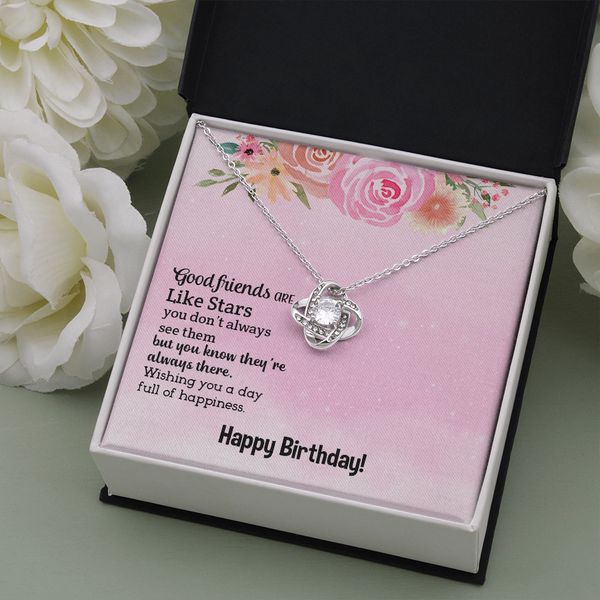 Happy Birthday - Good Friends Always There (Almost Gone) - Love Knot