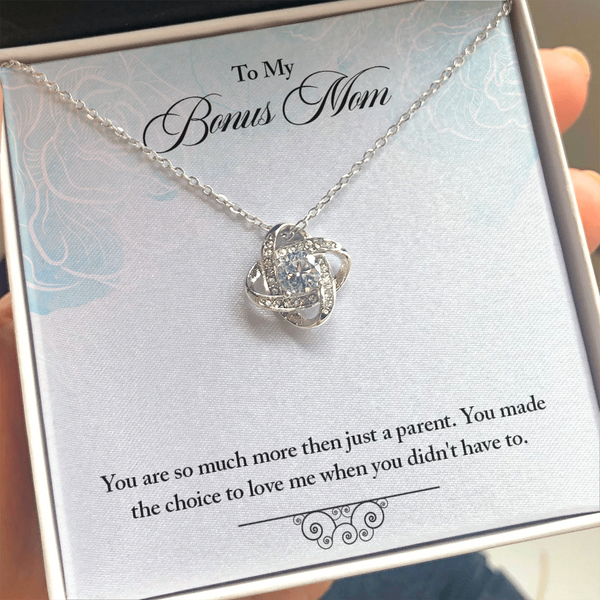 To Bonus Mom-More than a parent (Almost Gone) - Love Knot