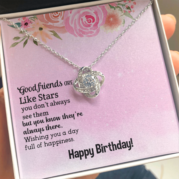 Happy Birthday - Good Friends Always There (Almost Gone) - Love Knot