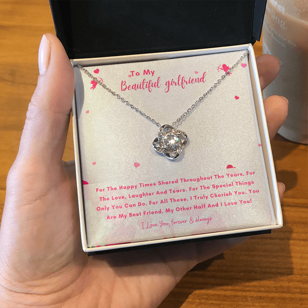 To My Beautiful Girlfriend - You Are My Other Half And I Love You! (Almost Gone) - Love Knot